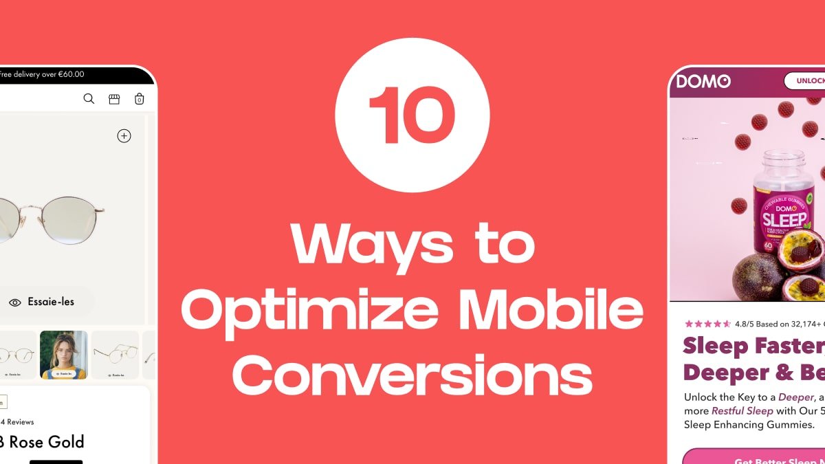 interesting ways to optimize your mobile conversion rate