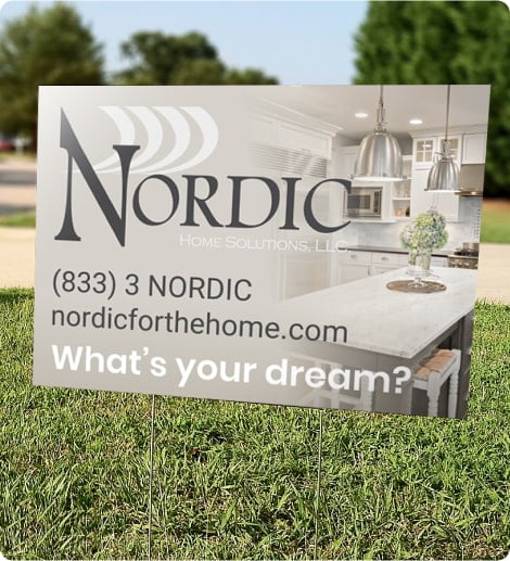 yard sign for Nordic Home solutions